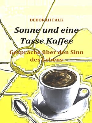 cover image of Sonne und eine Tasse Kaffee